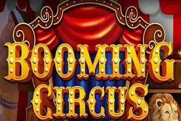 Booming Circus Online Casino Game