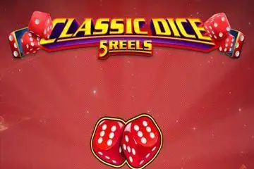Classic Dice 5 Reels Online Casino Game