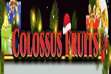 Colossus Fruits Christmas Edition Online Casino Game