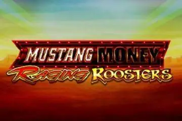 Mustang Money Raging Roosters Online Casino Game