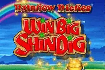 Rainbow Riches Win Big Shindig Online Casino Game