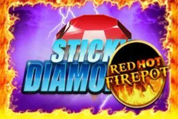 Sticky Diamonds Red Hot Firepot Online Casino Game